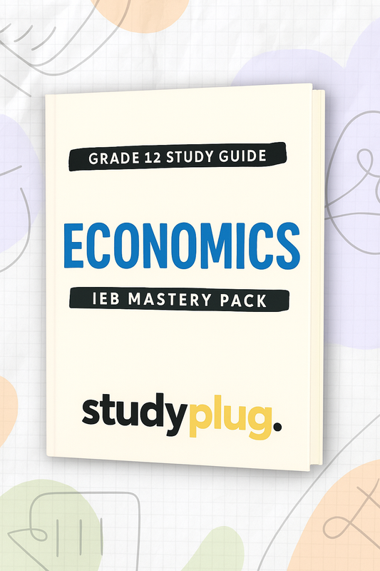 Grade 12 Economics – Study Guide 2025